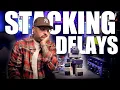 Lagu Stacking Delays made EASY!!!