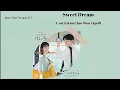 Lagu Sweet Dream | J_ust and Kim Chae Won (April) | More Than Friends OST 💜