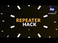 REPEATER HACK in After Effects Adobe After Effects