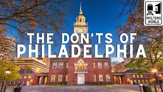 Download Philadelphia - The Don'ts of Visiting Philadelphia MP3