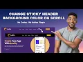 Lagu Create a Transparent STICKY HEADER That Changes Background Color on SCROLL with NO CODES