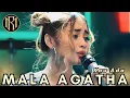 Download Lagu Mala Agatha - Kau Ada | Dangdut (Official Music Video)