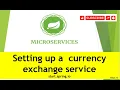 Step12 Setting up a currency exchange micro service in Spring Boot