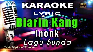 Download Biarin Kang - Inonk Karaoke Tanpa Vokal MP3