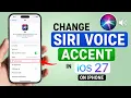How to Change Siri Voice Accent in iOS 27 on iPhone