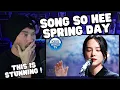 Download Lagu Metal Vocalist First Time Reaction - Song So Hee - Spring Day ( BTS Cover )