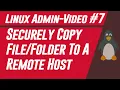 Securely copy file or directory to a remote host in Linux Linux Admin to DevOps