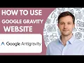 How to use Google gravity website Full Guide 2026