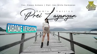 Download HAPPY ASMARA - PREI LAYANGAN (Official Music Karaoke) MP3