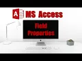What s The BEST Way to Manage Field Properties in MS Access