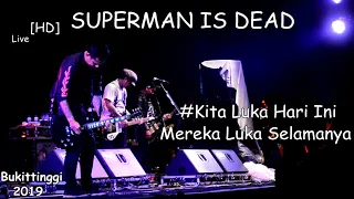 Download Superman Is Dead [HD] di Bukittinggi – Kita Luka Hari Ini Mereka Luka Selamanya Live at BOLD 2019. MP3