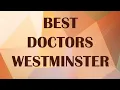 Doctors in Westminster United States