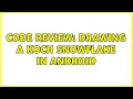 Code Review Drawing a Koch snowflake in Android