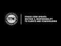 Episode 19 - Ethics Code Update Section 3 Responsibility to Clients and Stakeholders
