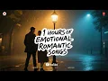 1 Hours of Emotional Romantic Songs | Heartbreak, Unrequited Love \u0026 Longing in Music