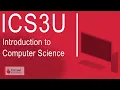 Introduction to Computer Science Grade 11 University Preparation ICS3U