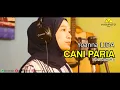 Download Lagu CANI PARIA CIPT: ANSHAR.S - (COVER) YOANNA LIDA