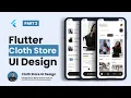 Flutter UI Tutorial - E-Commerce Clothing Shop Store App Floating Bottom Bar PART 2