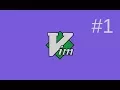 Vim Tutorial - Part1