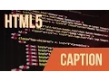 Learn HTML with Keith Caption Tag