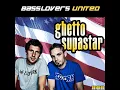 Ghetto Supastar (Dance Radio Edit)