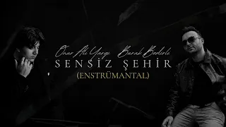 Onur Ali Yargı & Burak Bedirli - Sensiz Şehir - Enstrümantal Versiyon (Official Visualizer)