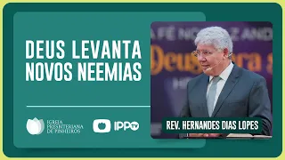 DEUS QUER TE USAR | Rev. Hernandes Dias Lopes | IPP