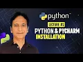 Python - Lecture 02 Python and Pycharm installaion