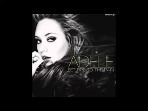 Download MP3 Adele - Set Fire To The Rain ( Dance Mix )