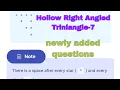 Hollow Right Angled Trinlangle-7 assignment - 10b ccbp newly added questions NXTwave