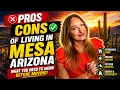 DON T Move to Mesa AZ Until You Watch This Pros and Cons