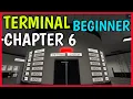 Roblox TERMINAL ESCAPE ROOM CHAPTER 6 BEGINNER MODE Walkthrough Revolution