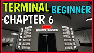 Roblox TERMINAL ESCAPE ROOM CHAPTER 6 BEGINNER MODE Walkthrough Revolution
