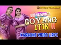 Download Lagu Duo Naimarata - Goyang Itik 2 Karaoke Liryc Video I Lagu Batak (Official Music Audio)
