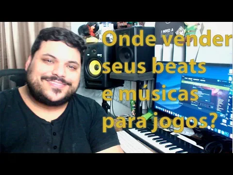 Download MP3 Como e onde vender suas músicas e beats para jogos?