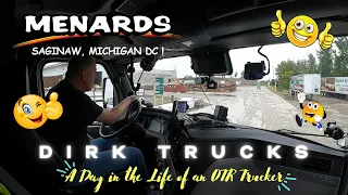 Menards Saginaw Michigan DC Day in the Life of an OTR Company Driver Trucker