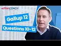Gallup 12 - Questions 10-12