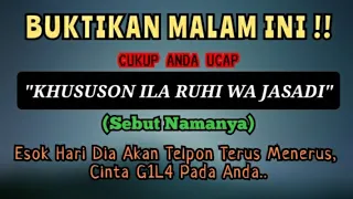 Download CUKUP ANDA UCAP, KHUSUSON ILA RUHI WA JASADI (SEBUT NAMANYA). ESOK HARI DIA AKAN TELPON CINTA ANDA MP3