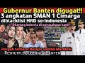 Download Lagu Gubernur Banten digugat! Siswa SMAN 1 Cimarga diblacklist HRD se-Indonesia, masa depan kalian suram! MP3