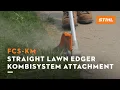 FCS-KM Straight Lawn Edger KombiSystem Attachment STIHL