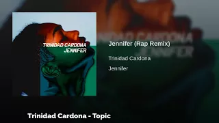 trinidad cardona jennifer rap 
