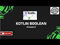 Kotlin Boolean Data Types Basics Of Kotlin Learn Kotlin