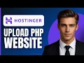 How To Upload PHP Website in Hostinger 2026
