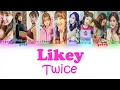 Download Lagu TWICE(트와이스)– 'LIKEY' (HAN|ROM|ENG Lyrics) COLOR CODED Lyrics