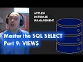 Master the SQL SELECT statement part 09 VIEWS