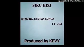 siku hizi stamina stereo songa ft jux