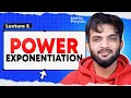 L5 Power Exponentiation Maths Playlist