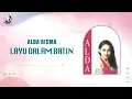 Alda Risma - Layu Dalam Batin