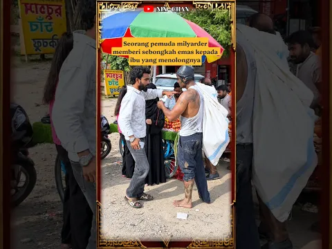KEBAIKAN HATI PEMUDA MILYARDER KEPADA IBU YANG MENOLONGNYA #kebaikan #suprise #help #humanity