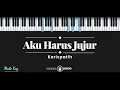 Download Lagu Aku Harus Jujur - Kerispatih (KARAOKE PIANO - MALE KEY)